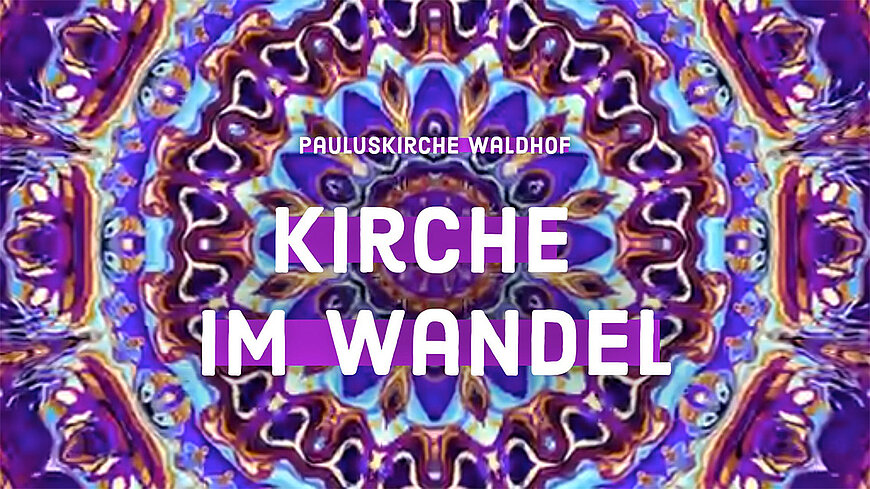 Startbild/Key-Visual für das Projekt Veränderung innerhalb der Evangelischen Stadtkirche Mannheim